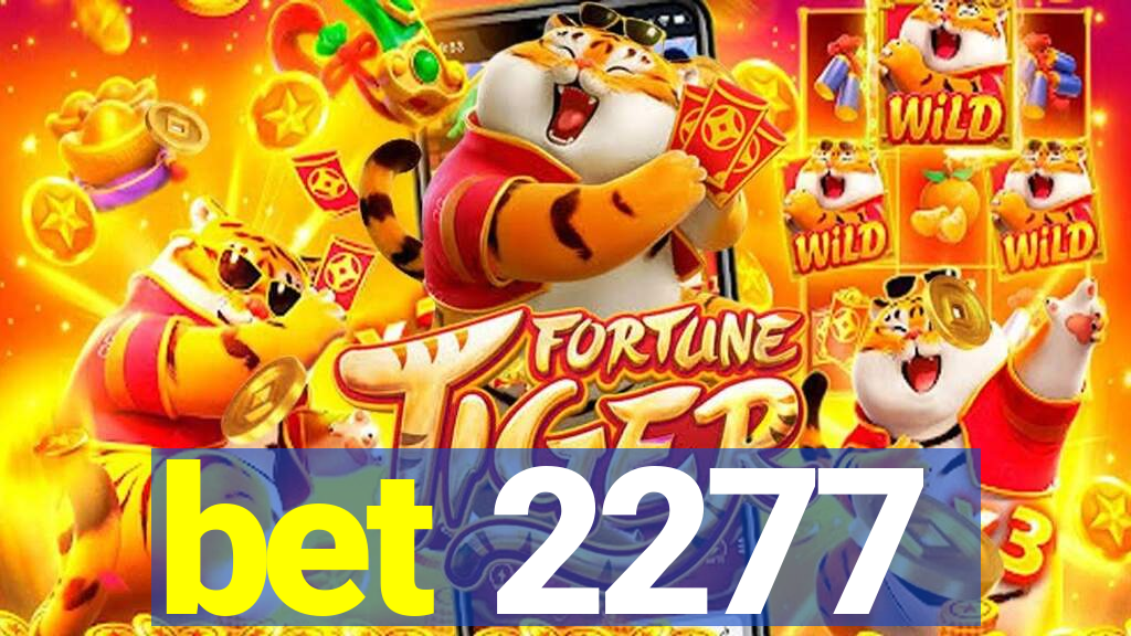 bet 2277